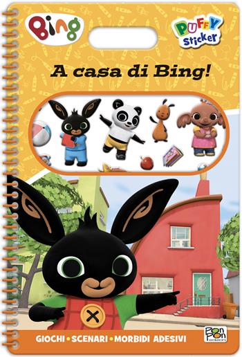A casa di Bing! Bing. Puffy sticker. Ediz. a colori. Ediz. a spirale  - Libro Pon Pon Edizioni 2025 | Libraccio.it