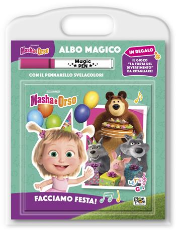 Facciamo festa! Masha e Orso. Albo magico. Ediz. a colori. Con pennarello svelacolori  - Libro Pon Pon Edizioni 2025 | Libraccio.it