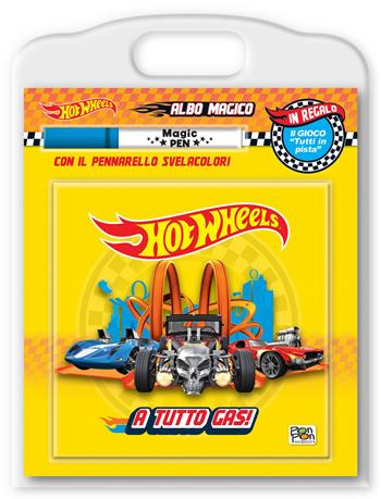 A tutto gas! Hot Wheels. Albo magico. Ediz. a colori. Con pennarello svelacolori - Emanuela Brumana - Libro Pon Pon Edizioni 2026 | Libraccio.it