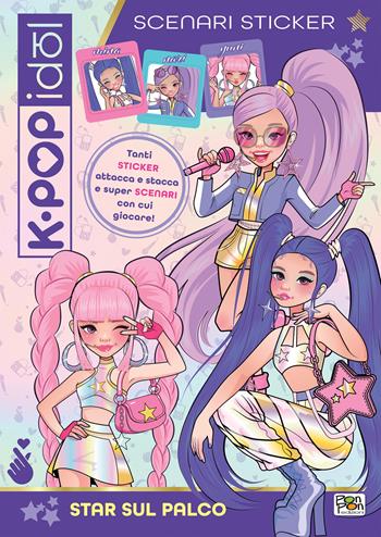 Star sul palco. K-pop Idol. Scenari sticker. Ediz. a colori - Emanuela Brumana - Libro Pon Pon Edizioni 2026 | Libraccio.it