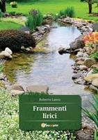 Frammenti lirici - Roberto Lasco - Libro Youcanprint 2016, Poesia | Libraccio.it