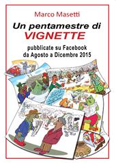 Un pentamestre di vignette su Facebook