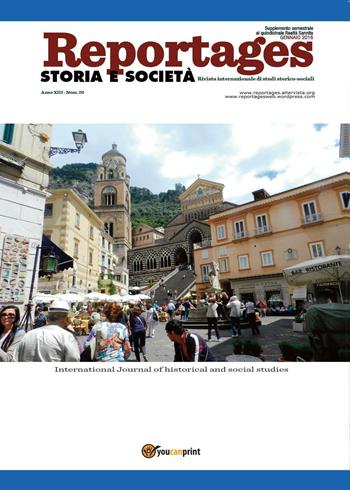 Reportages. Storia e società. Vol. 20 - Lucia Gangale - Libro Youcanprint 2016 | Libraccio.it