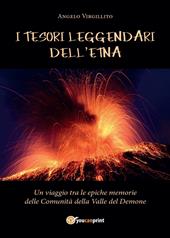 I tesori leggendari dell'Etna
