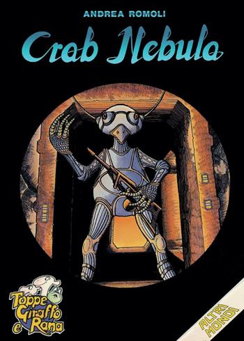 Crab nebula - Andrea Romoli - Libro Youcanprint 2016 | Libraccio.it