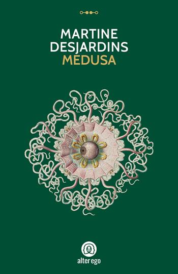 Medusa - Martine Desjardins - Libro Alter Ego 2021, Specchi | Libraccio.it
