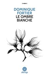 Le ombre bianche