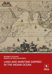 Land and maritime empires in the Indian ocean