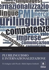 Plurilinguismo e internazionalizzazione. Un'indagine sulle piccole e medie imprese lombarde