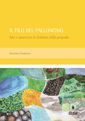 Il filo del palloncino. Idee e spunti per la didattica della geografia