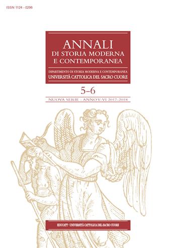 Annali di storia moderna e contemporanea (2017/2018). Vol. 5-6  - Libro EDUCatt Università Cattolica 2020 | Libraccio.it