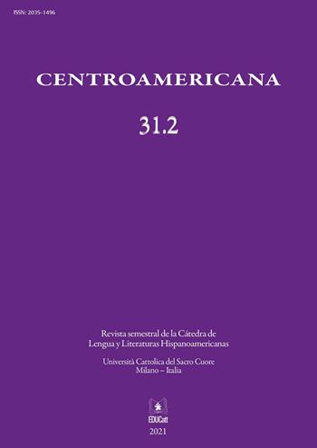 Centroamericana (2021). Vol. 31.2  - Libro EDUCatt Università Cattolica 2022 | Libraccio.it
