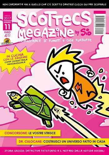 Scottecs megazine. Vol. 11 - Sio - Libro Shockdom 2017 | Libraccio.it