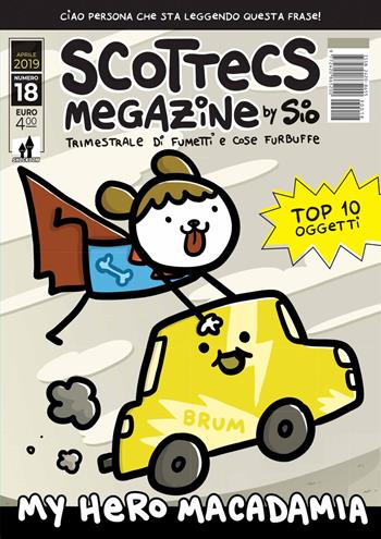 Scottecs megazine. Vol. 18 - Sio - Libro Shockdom 2019 | Libraccio.it