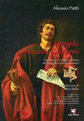 Vangelu secunnu Giuvanni. Traslazione in lingua siciliana del Vangelo secondo Giovanni