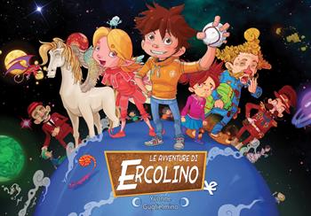 Le avventure di Ercolino - Yvonne Guglielmino - Libro Algra 2019, Il bruco | Libraccio.it
