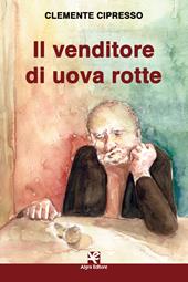 Il venditore di uova rotte