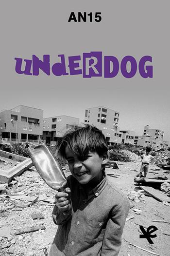 Underdog - An15 - Libro Algra 2020 | Libraccio.it