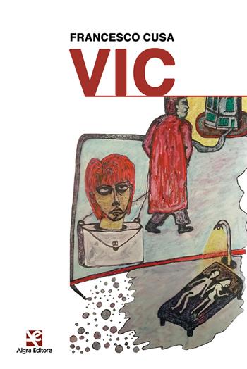 Vic - Francesco Cusa - Libro Algra 2021 | Libraccio.it