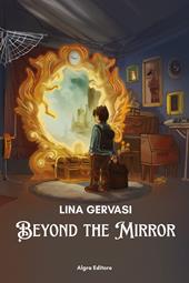 Beyond the mirror
