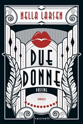 Due donne. Passing