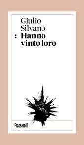 Hanno vinto loro