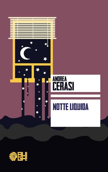 Notte liquida - Andrea Cerasi - Libro Augh! 2016, Frecce | Libraccio.it