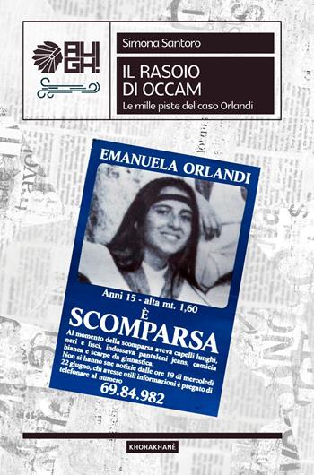 Il Rasoio di Occam - Simona Santoro - Libro Augh! 2025, Khorakhanè | Libraccio.it