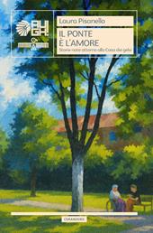Il ponte è l'amore