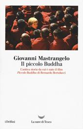 Il piccolo Buddha e i Jataka dei tempi passati