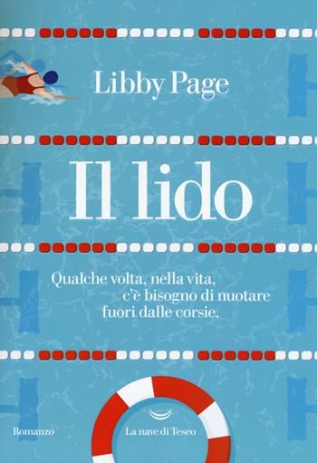 Il lido - Libby Page - Libro La nave di Teseo 2018, Oceani | Libraccio.it