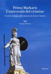 L'università del crimine. Un'indagine del commissario Kostas Charitos