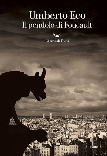 Il pendolo di Foucault - Umberto Eco - Libro La nave di Teseo 2018, Oceani | Libraccio.it