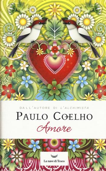Amore - Paulo Coelho - Libro La nave di Teseo 2019, Le onde | Libraccio.it
