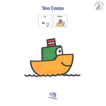 La nave. InBook. Ediz. a colori - Teo Cozza - Libro La Vita Felice 2017, InBook | Libraccio.it