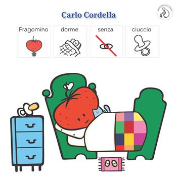 Fragomino dorme senza ciuccio. InBook. Ediz. a colori - Carlo Cordella - Libro La Vita Felice 2017, InBook | Libraccio.it