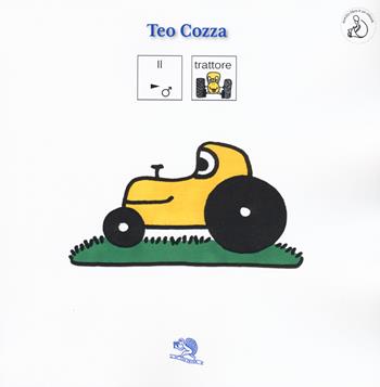 Il trattore. InBook - Teo Cozza - Libro La Vita Felice 2020, InBook | Libraccio.it