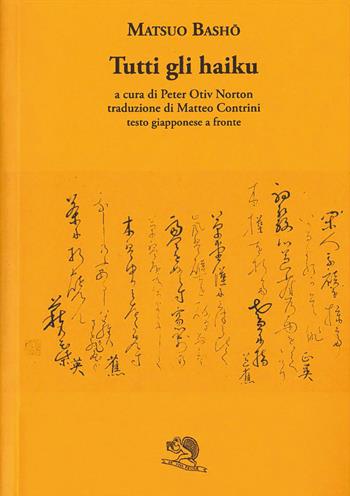Tutti gli haiku. Testo giapponese a fronte - Matsuo Bashô - Libro La Vita Felice 2024, Labirinti | Libraccio.it