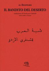 Il bandito del deserto. Testo arabo a fronte. Ediz. bilingue