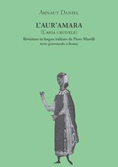 L' aur'amara (L'aria crudele). Testo provenzale a fronte