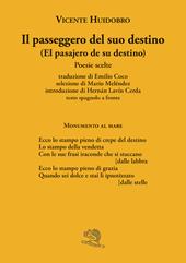 Il passeggero del suo destino. Testo spagnolo a fronte