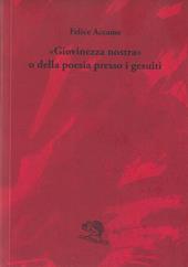 «Giovinezza nostra» o della poesia presso i gesuiti