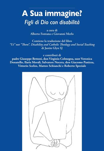 A sua immagine? Figli di Dio con disabilità  - Libro La Vita Felice 2022, Varia | Libraccio.it
