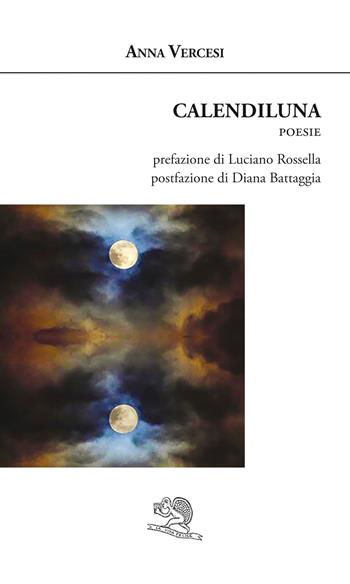 Calendiluna - Anna Vercesi - Libro La Vita Felice 2022, Agape | Libraccio.it