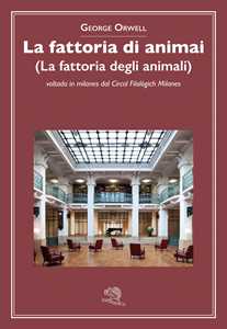 Image of La fattoria di animai (La fattoria degli animali) voltada in mila...