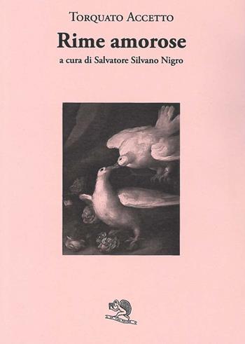 Rime amorose - Torquato Accetto - Libro La Vita Felice 2024, Labirinti | Libraccio.it