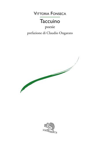 Taccuino - Vittoria Fonseca - Libro La Vita Felice 2024, Le voci italiane | Libraccio.it