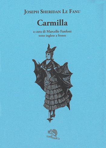 Carmilla. Testo inglese a fronte - Joseph Sheridan Le Fanu - Libro La Vita Felice 2026, Il piacere di leggere | Libraccio.it