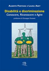 Disabilità e discriminazione. Conoscere, riconoscere e agire