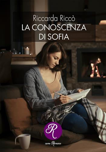 La conoscenza di Sofia - Riccarda Riccò - Libro Edizioni del Loggione 2020 | Libraccio.it